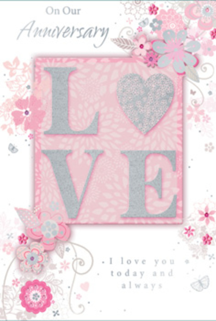 The anniversary card depicted here feels like a ray of soft, filtered light captured on paper, its surface awash with tones of blush pink, creamy ivory, and the faintest touch of lilac, reminiscent of pastel bouquets seen around Hornchurch's residential streets. At the centre of the design, the word LOVE appears in large, capital letters, each letter embossed and coated in an almost frosted glitter that looks cool and smooth to the touch. As light passes across the card, the glitter picks up a spectrum of subtle highlights, adding depth and visual interest. Around this central motif, ethereal blooms and sprays of foliage drift gracefully along the borders, creating a loose frame that feels like a hand-tied bouquet unfurling in slow motion. The flowers, drawn in fine lines with delicate shading, suggest soft roses, lightweight petals, and slender leaves you might see in arrangements delivered to homes near Upminster Bridge or around Emerson Park. Tiny flourishes-curled tendrils, small leaves, and faint butterfly silhouettes-hide among the blooms, adding a sense of discovery as your eye travels over the surface. Toward the lower portion, the phrase I love you today and always is printed in a refined, understated typeface, calm and clear without overpowering the floral artwork. The background is gently textured in pink and white, giving the card a soft, almost velvety appearance. The overall mood is affectionate and contemplative, like a quiet anniversary toast shared at home, accompanied by a vase of fresh flowers gathered from a trusted Hornchurch florist.